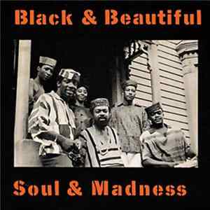The Jihad - Black And Beautiful... Soul And Madness Album