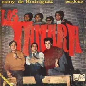Los Tamara - Estoy De Rodriguez / Perdona Album