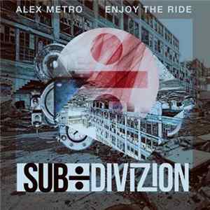 Alex Metro - Enjoy The Ride Album