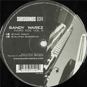 Sandy Warez - Hard Ace Vol. 3 Album
