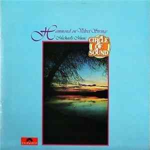 Michael's Music - Hammond On Velvet Strings Album