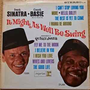 Frank Sinatra, Count Basie And His Orchestra - It Might As Well Be Swing Album