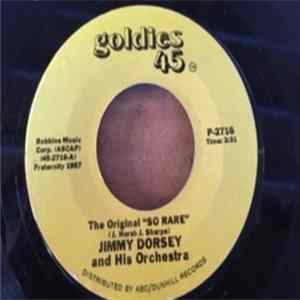 Jimmy Dorsey And His Orchestra - So Rare Album