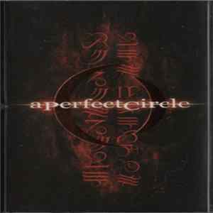 A Perfect Circle - Mer De Noms Album
