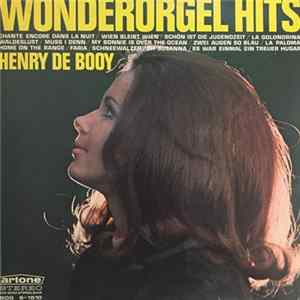 Henry De Booy - Wonderorgel Hits Album