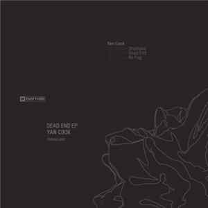 Yan Cook - Dead End EP Album