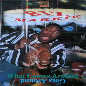 Biz Markie - What Comes Around Goes Around Album