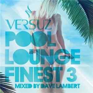 Various - Versuz Pool Lounge Finest 3 Album