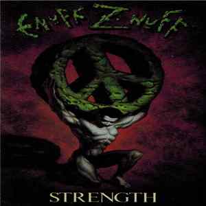 Enuff Z'nuff - Strength Album