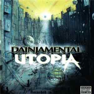 Dainjamental - Utopia Album