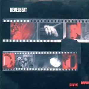 Revelbeat - Divin' Album