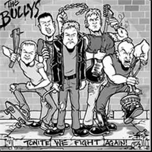 The Bullys - Tonite We Fight Again Album