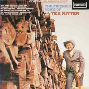Tex Ritter - The Friendly Voice Of Album