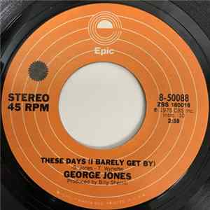 George Jones - These Days (I Barely Get By) Album