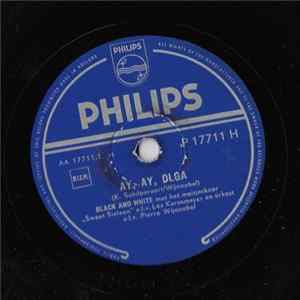 Black And White - Ay, Ay, Olga / Wij Met Z'n Twee Album