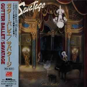 Savatage = サバタージ - Gutter Ballet = ガター・バレエ Album