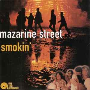 Mazarine Street - Smokin' EP Album