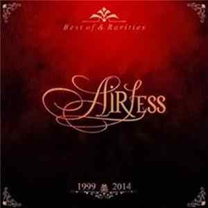 Airless - Best Of & Rarities - 1999 - 2014 Album