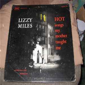 Lizzie Miles - Hot Songs My Mother Taught Me Album