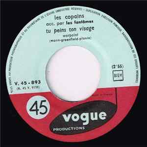 Les Copains Alain Et Claude Accompagnés Par Les Fantômes - Tu Peins Ton Visage / Michèle Album