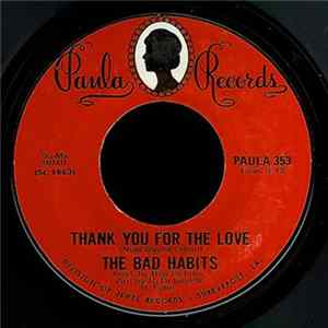 The Bad Habits - Thank You For The Love Album