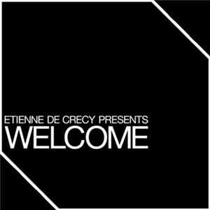Etienne De Crecy - Welcome Album
