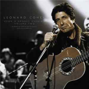 Leonard Cohen - Upon A Smokey Evening Volume Two (FM Broadcast From The Beethovenhalle, Bonn 3rd December 1979) Album