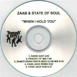 Zaab & State Of Soul - When I Hold You Album