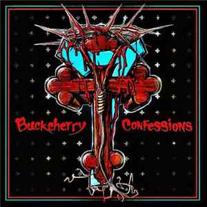 Buckcherry - Confessions Album