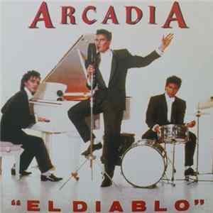 Arcadia - El Diablo Album