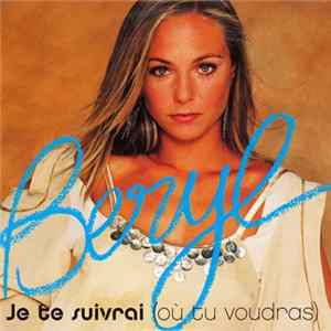 Beryl - Je Te Suivrai Album
