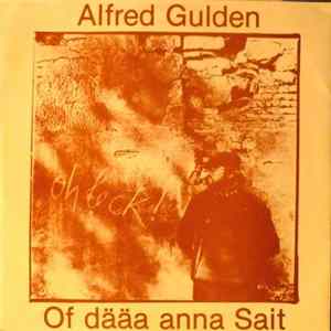 Alfred Gulden - Of Dääa Anna Sait Album