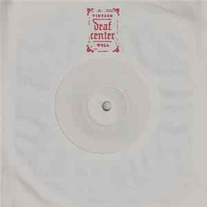 Deaf Center - Vintage Well Album