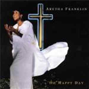 Aretha Franklin - Oh Happy Day (Full Length Version) Album
