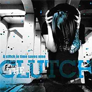 The Clutch - A Stitch In Time Saves Nine Album