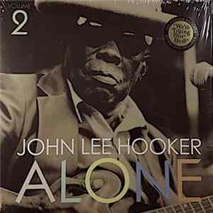 John Lee Hooker - Alone (Volume 2) Album