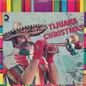 The Border Brass - Tijuana Christmas Album
