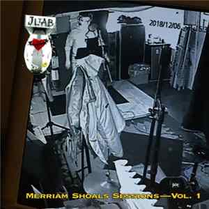 Jesus Loves The Atom Bomb - Merriam Shoals Sessions - Volume 1 Album