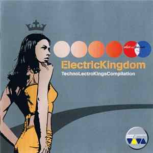 Various - ElectricKingdom - TechnoLectroKingsCompilation Album
