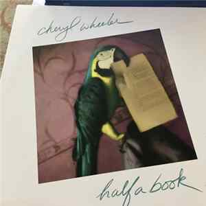 Cheryl Wheeler - Half A Book Album