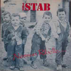The Stab - Nessun Ribelle... Album