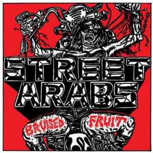 Street Arabs - Bruised Fruit Album