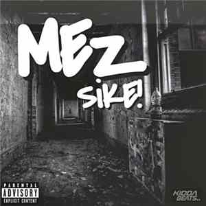 Mez - Sike Album