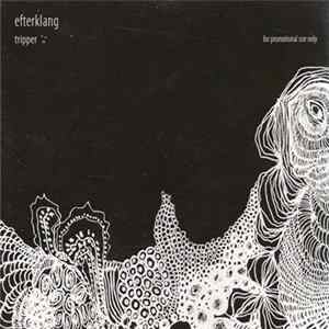 Efterklang - Tripper Album