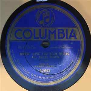 Henry Burr / Hugh Donovan - Where Have You Been Hiding All These Years / Give Me All of You Album