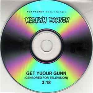 Marilyn Manson - Get Your Gunn Album