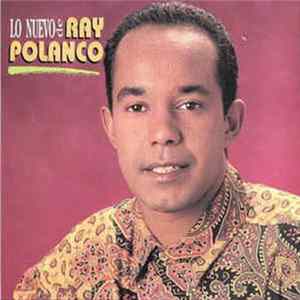 Ray Polanco - Lo Nuevo Album