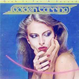 Golden Earring - Grab It For A Second Album