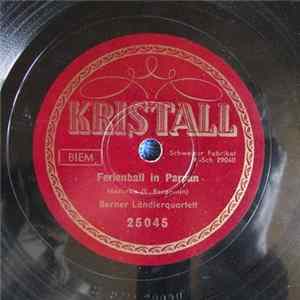 Berner Ländler Quartett - Ferienball In Parpan / D'Chueli Uf Dr Matte Album
