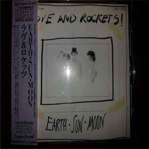 Love And Rockets - Earth • Sun • Moon Album